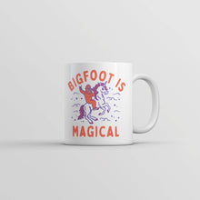 Load image into Gallery viewer, Bigfoot Is Magical Sasquatch Mug
