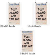 Load image into Gallery viewer, Fuck Around And Find Out Guest Check Wall Art Prints
