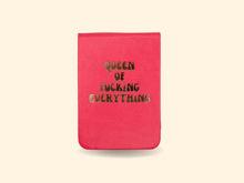 Load image into Gallery viewer, Properly Improper - Queen of Fucking Everything - Leatherette Pocket Journal
