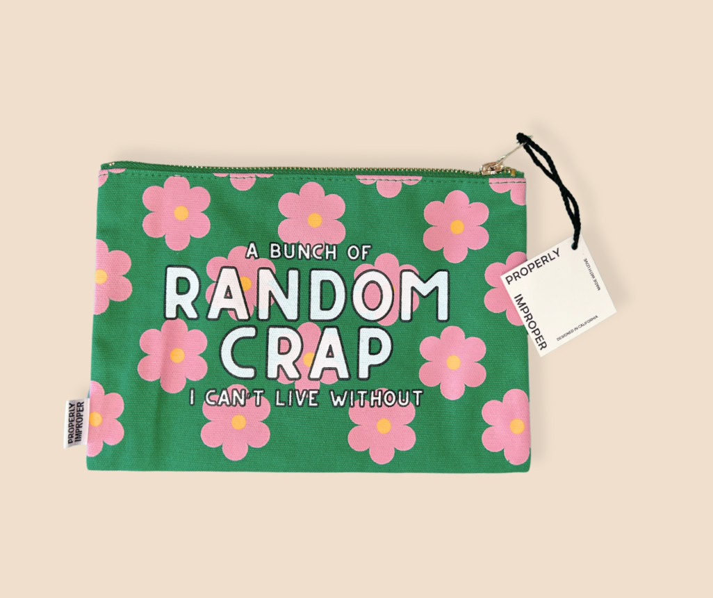 A Bunch Of Random Crap I Can’t Live Without - Canvas Pouch