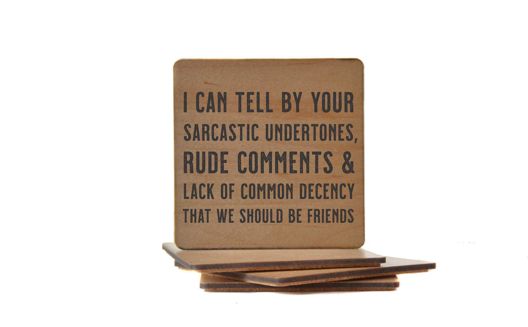 Driftless Studios - Sarcastic Comments Funny Gift Drink Coaster - Coasters