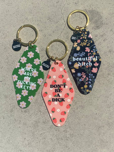 Don't Be A Dick - Keychain