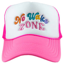 Load image into Gallery viewer, No Wake Zone Foam Trucker Hat
