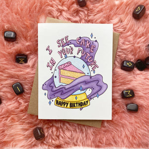 Birthday Cake in Your Future Card