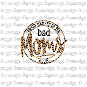 Bad Moms Club UV DTF Decal