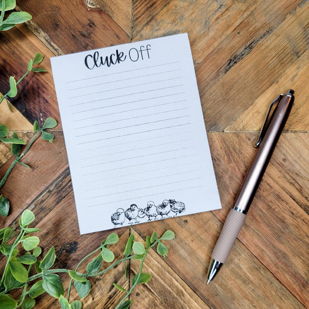 Cluck Off Chicken Chicks Notepad