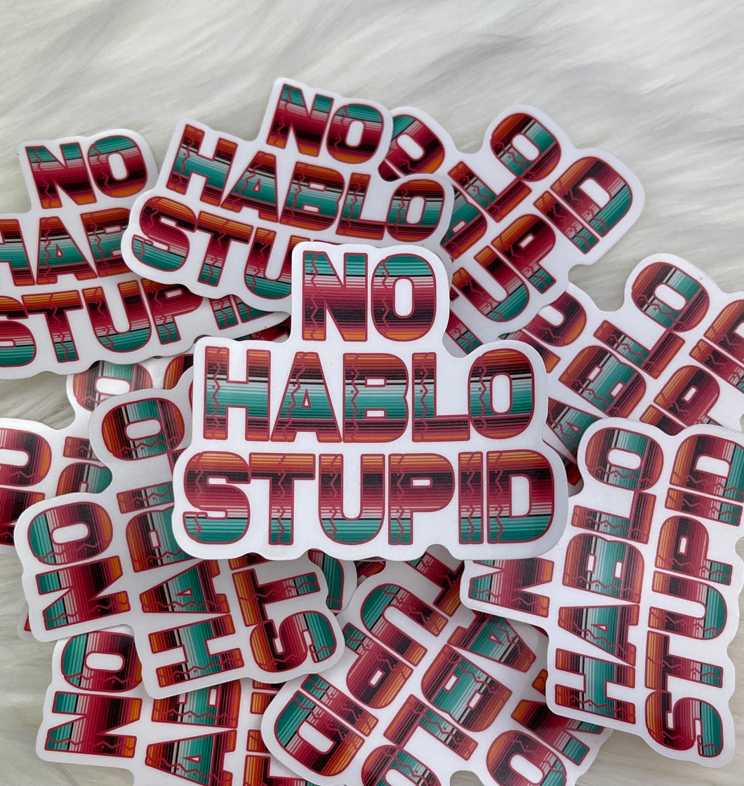 No Hablo stupid sticker (sunset)